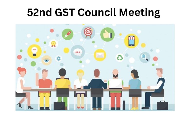 Recommendations of 52nd GST Council Meeting