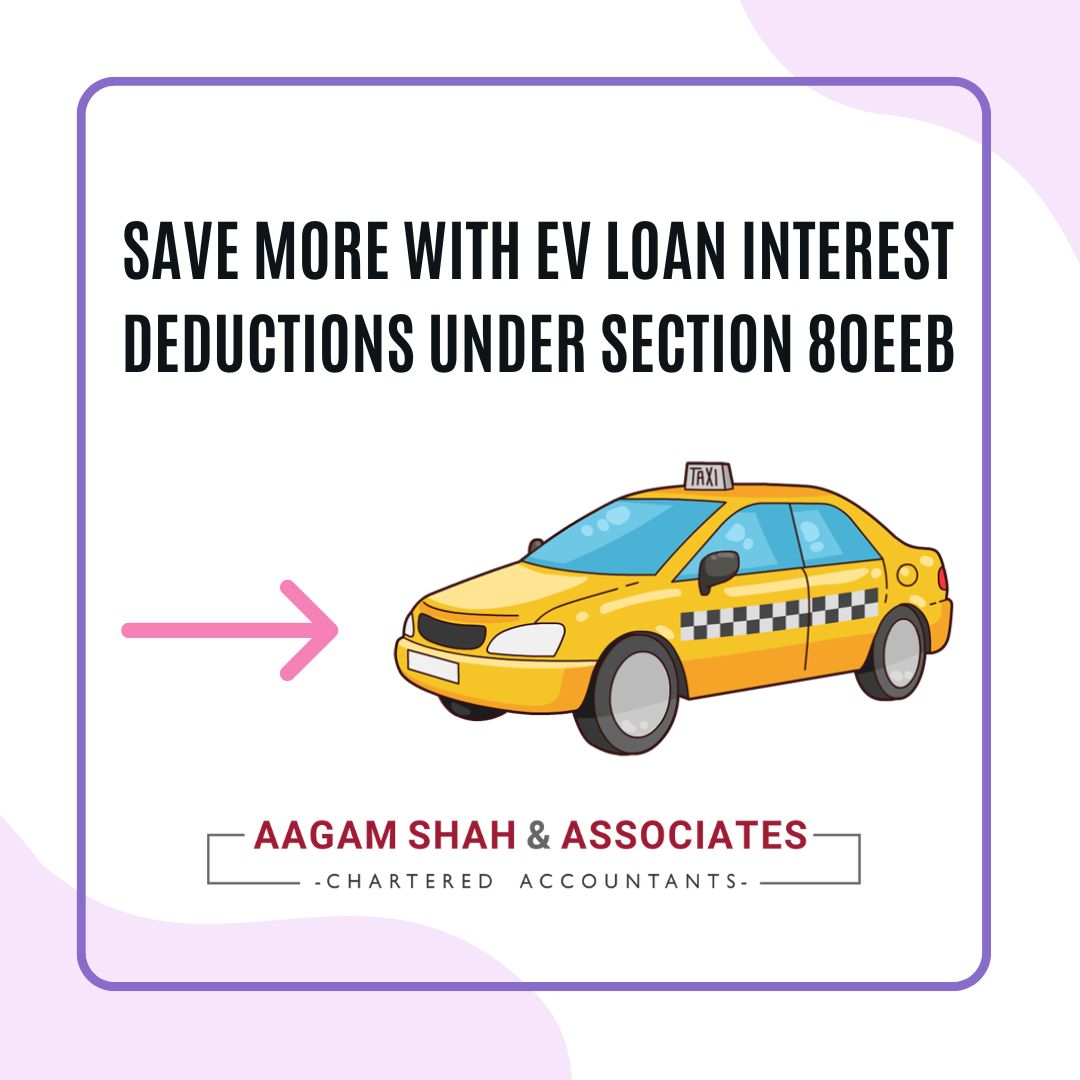 Save More with EV Loan Interest Deductions under Section 80EEB